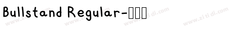 Bullstand Regular字体转换